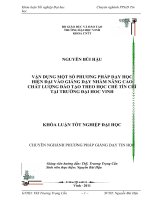 Vận dụng một số phương pháp dạy học hiện đại vào giảng dạy nhằm nâng cao chất lượng đào tạo theo học chế tín chỉ tại trường đại học vinh luận văn tốt nghiệp đại học 