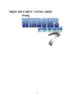 Tài liệu MỘT SỐ CHỨC NĂNG MỚI TRONG WINDOWS7 pptx