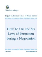 Tài liệu How To Use the Six Laws of Persuasion during a Negotiation pptx