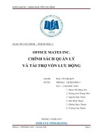 OFFICE MATES INC  CHÍNH SÁCH QUẢN lý và tài TRỢ vốn lưu ĐỘNG 