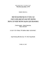 Một số giải pháp quản lý nâng cao chất lượng đội ngũ giáo viên trường trung cấp nghề thương mại du lịch thanh hóa luận văn thạc sĩ khoa học giáo dục 