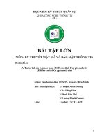 BÀI tập lớn môn lý THUYẾT mật mã và bảo mật THÔNG TIN đề tài (đề 5) a tutorial on linear and differential cryptanalysis (differential cryptanalysis) 