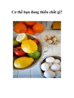 Tài liệu Cơ thể bạn đang thiếu chất gì? pdf