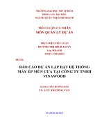 BÁO cáo dự án lắp đặt hệ THỐNG máy ép mùn cưa tại CÔNG TY TNHH VINAWOOD 