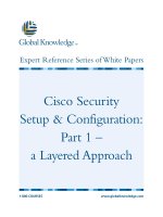 Tài liệu Cisco Security Setup & Configuration: Part 1 – a Layered Approach pdf