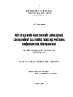 Một số giải pháp nâng cao chất lượng đội ngũ cán bộ quản lý các trường THPT huyện quan sơn, tỉnh thanh hoá 