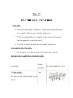 Tài liệu Thể dục lớp 1 - Tiết :27 BÀI THỂ DỤC - TRÒ CHƠI docx