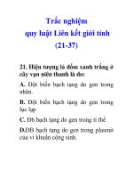 Tài liệu Trắc nghiệm quy luật Liên kết giới tính (21-37) doc