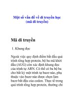 Tài liệu Một số vấn đề về di truyền học (mã di truyền) docx
