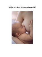 Tài liệu Không nên ăn gì khi đang cho con bú? docx