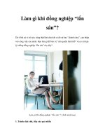 Tài liệu Làm gì khi đồng nghiệp “lấn sân”? docx