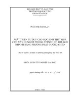 Phát triển tư duy cho học sinh THPT qua việc xây dựng hệ thống BTTNHH có thể giải nhanh bằng phương pháp đường chéo luận văn tốt nghiệp đại học 
