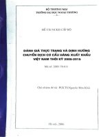 Đánh giá thực trạng và định hướng chuyển dịch cơ cấu hàng xuất khẩu việt nam thời kỳ 2005   2015 
