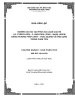 Nghiên cứu sự tạo phức đa ligan của hệ 1 (2 pyridylazo)   2 naphthol (PAN)   Nd(III)   (HSCN) bằng phương pháp chiết   trắc quang và ứng dụng trong phân tích luận văn thạc sỹ hóa học 