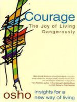 Ebook - Dũng cảm Vui sống hiểm nguy Sự sáng suốt về cách sống mới - Osho