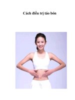 Tài liệu Cách điều trị táo bón Điều trị táo bón như thế nào? Có nhiều phương pháp pdf