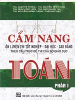 cẩm nang ôn luyện thi tốt nghiệp - đại học - cao đẳng toán theo cấu trúc đề thi của bộ giáo dục