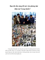 Tài liệu Bạn đã sẵn sàng để mở văn phòng đại diện tại Trung Quốc? docx