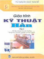 Giáo Trình Kỹ Thuật Hàn - Tập 1 (Sách Dành Cho Các Trường Trung Học Chuyên Nghiệp Và Dạy Nghề)