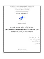 DỰ án xây DỰNG hệ THỐNG THÔNG TIN địa LÝ PHỤC VỤ CHO VIỆC QUY HOẠCH PHÁT TRIỂN cây bưởi DA XANH TỈNH bến TRE ỨNG DỤNG CÔNG NGHỆ GIS 