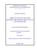 Luận văn nghiên cứu ứng dụng công nghệ bơm nhiệt, thiết kế hoàn thiện lò sấy gỗ quy mô (30 50)m3mẻ 