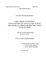 LUẬN văn THỰC TRẠNG và GIẢI PHÁP NÂNG CAO NĂNG lực QUẢN lý VIỆC sử DỤNG một số PHỤ GIA TRONG CHẾ BIẾN THỰC PHẨM tại QUẢNG BÌNH 