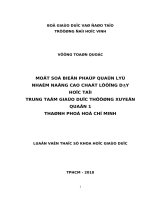 Một số biện pháp quản lý nhằm nâng cao chất lượng dạy học tại trung tâm giáo dục thường xuyên quận 1 thành phố hồ chí minh 