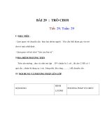 Tài liệu Thể dục lớp 1 - BÀI 29 - TRÒ CHƠI CHUYỀN CẦU pdf