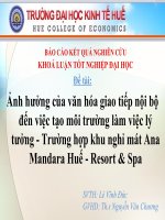 Slide ảnh hưởng của văn hóa giao tiếp nội bộ đến việc tạo môi trường làm việc lý tưởng    trường hợp khu nghỉ mát ana mandara huế   resort & spa 