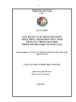 Xây dựng và sử dụng bài toán nhận thức nhằm phát huy tính tích cực trong dạy học nhóm oxi hóa học 10 nâng cao 