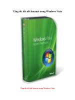 Tài liệu Tăng tốc kết nối Internet trong Windows Vista doc