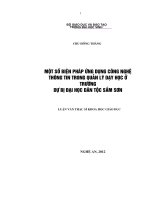 Một số biện pháp ứng dụng công nghệ thông tin trong quản lý dạy học ở trường dự bị đại học dân tộc sầm sơn luận văn thạc sĩ khoa học giáo dục 