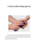 Tài liệu 3 cách tự nhiên chống ngứa da docx