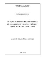 Sử dụng đa phương tiện để thiết kế bài giảng điện tử chườn '' chất khí'' vật lý 10 chương trình chuẩn 