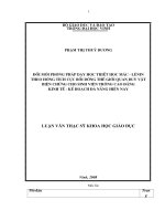 Đổi mới phương pháp dạy học triết học mác   lênin theo hướng tích cực bồi dưỡng thế giới quan duy vật biện chứng cho sinh viên trường cao đẳng kinh tế   kế hoạch đà nẵng hiện nay 