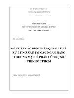 Đề xuất các biện pháp quản lý và xử lý nợ xấu tại các ngân hàng thương mại cổ phần có trụ sở chính ở tphcm 