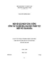 Một số giải pháp tăng cường công tác xã hội hoá giáo dục ở khu vực miền núi thanh hoá 