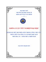 ĐÁNH GIÁ mức độ THỎA mãn TRONG CÔNG VIỆC của NHÂN VIÊN tại CÔNG TY cổ PHẦN dệt MAY PHÚ hòa AN – TỈNH THỪA THIÊN HUẾ 