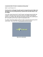 Tài liệu LiveAndroid biến PC thành ''''smartphone không thoại'''' doc