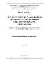 Quelques erreurs dans l'emploi des synonymes en francais chez les apprenants vietnamiens = một số lỗi trong sử dụng từ đồng nghĩa ở người học việt nam 