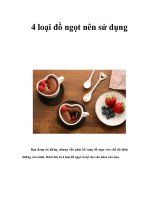 Tài liệu 4 loại đồ ngọt nên sử dụng docx