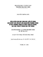 Rèn luyện cho học sinh khá, giỏi kỹ năng giải quyết các vấn đề liên quan đến phương trình và bất phương trình có chứa tham số trong dạy học toán ở trung học phổ thông luận văn thạc sỹ giáo dục học 