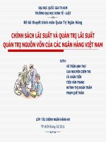 CHÍNH SÁCH lãi SUẤT và QUẢN TRỊ lãi SUẤT QUẢN TRỊ NGUỒN vốn các NGÂN HÀNG VIỆT NAM 