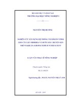Luận văn nghiên cứu xây dựng hệ thống tái sinh in vitro trên cây lily sibberia và bước đầu chuyển gen nhờ vi khuẩn agrobacterium tu 