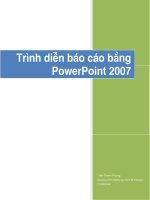 Trình diễn báo cáo bằng microsoft power point 2007 