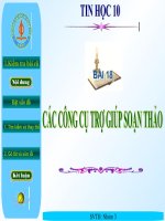 Bài 18-Các công cụ trợ giúp soạn thảo