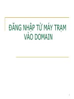 ĐĂNG NHẬP TỪ MÁY TRẠM VÀO DOMAIN