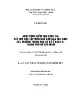 Hoạt động kiểm tra đánh giá kết quả học tập môn ngữ văn của học sinh các trường trung học cơ sở ở quận 8, thành phố hồ chí minh luận văn thạc sĩ ngữ văn 
