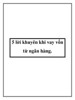 5 lời khuyên khi vay vốn từ ngân hàng