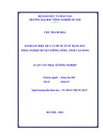 Đánh giá hiệu quả và đề xuất sử dụng đất nông nghiệp huyện thông nông, tỉnh cao bằng 